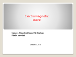 electromagnetic waves. - khalid