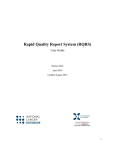 Rapid Quality Report System (RQRS)