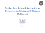 Parallel Agent-based Simulation of Pandemic and Seasonal