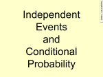 Indepedent Events and Conditional Probability 1314 H
