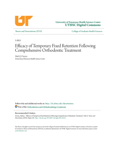 Efficacy of Temporary Fixed Retention Following Comprehensive