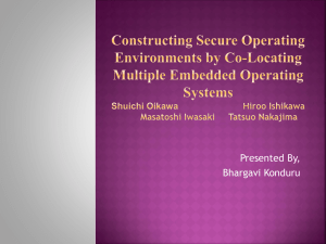 Bhargavi Konduru`s presentation on Constructing Secure Operating