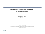 The Value of Phenotypic Screening to Drug Discovery