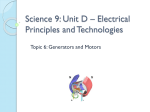 Science 9: Unit D – Electrical Principles and Technologies