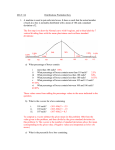 MAT 114 Distributions Worksheet Key 1. A machine is used to put
