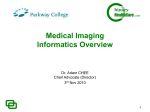 Medical Imaging Informatics Overview