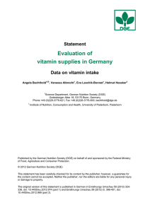 Evaluation of vitamin supplies in Germany. Data on vitamin intake.
