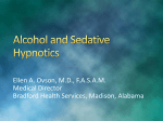 Alcohol and Sedative Hypnotics– Ellen A. Ovson, MD