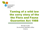 Taming of a wild law the sorry story of the the Flora and Fauna
