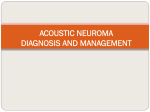 acoustic neuroma diagnosis and management