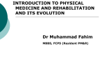 What is physical medicine and rehabilitation