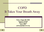 Pagel, P., 2007. COPD - it Takes Your Breath Away