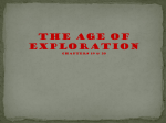 Age of exploration resulted from