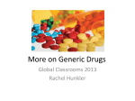 More on Generic Drugs - Global Classrooms 2016