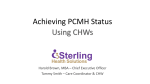 Achieving PCMH Status Using CHWs (Harold Brown, MBA and