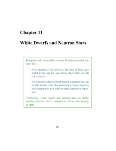 Chapter 11 White Dwarfs and Neutron Stars