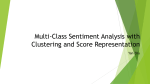 Multi-Class Sentiment Analysis with Clustering