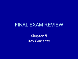 Final Exam Review Ch. 5