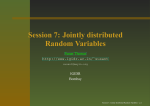 Session 7: Jointly distributed Random Variables