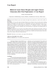 Bilateral Acute Onset Myopia and Angle Closure Glaucoma after