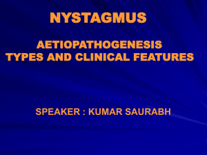 Nystagmus1 - Dr. Kumar Saurabh