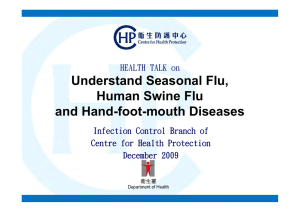 Understand Seasonal Flu, Human Swine Flu and Hand-foot