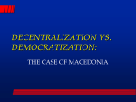 decentralization vs. democratization