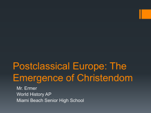 Post-Classical Europe - Miami Beach Senior High School