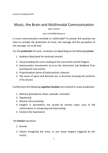 Lecture in Linköping 23/9 Music, the Brain and Multimodal