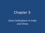 Chapter 3 - Ancient India and China