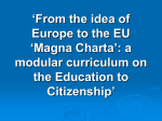 Magna Charta`: a modular curriculum on the Education to Citizenship`