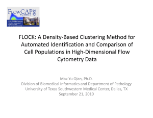 FLOCK: A Density Based Clustering Method for FLOCK: A Density