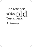 [Half-Title Page] The Essence of the Old Testament: A Survey Ed