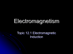 Summary presentation 11.2 electromagnetic