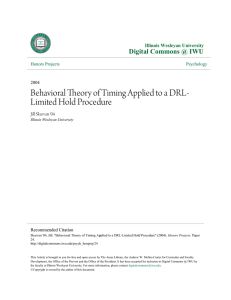 Behavioral Theory of Timing Applied to a DRL