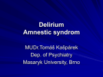 Delirium, amnestic syndrome