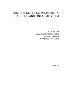 lecture notes on probability, statistics and linear algebra