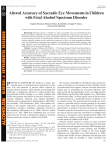 Altered Accuracy of Saccadic Eye Movements in Children with Fetal