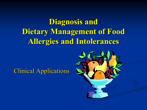 Lecture 4 Diagnosis and Dietary Management of Food Allergies and