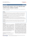 Persistent left superior vena cava detected after central venous