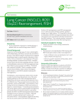 Lung Cancer (NSCLC), ROS1 (6q22) Rearrangement, FISH
