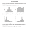 Unit 15 – Statistics Study Sheet Distributions are described by the