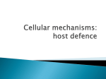 Cellular mechanisms: host defence