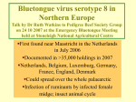 Bluetongue virus serotype 8 in Northern Europe