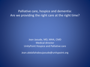 Palliative care, hospice and dementia