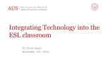 Integrating Technology into the ESL classroom