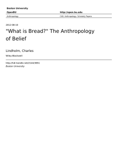 "What is Bread?" The Anthropology of Belief - OpenBU