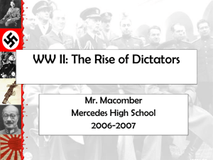 WW II: The Rise of Dictators