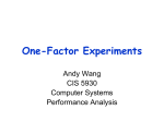 One Factor Experiments and Two-Factor Full Factorial Designs
