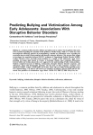 Bullying and Victimization Experiences in the School